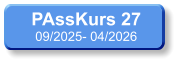 PAssKurs 27 09/2025- 04/2026